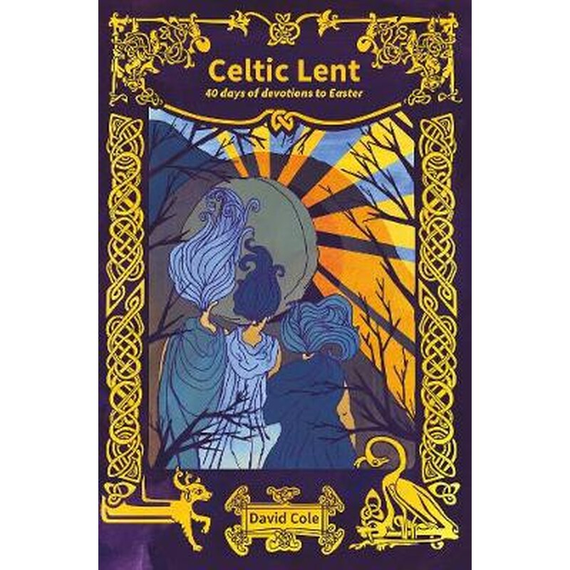 Celtic Lent