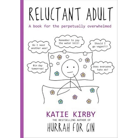 Hurrah for Gin: Reluctant Adult : A book for the perpetually overwhelmed image 0