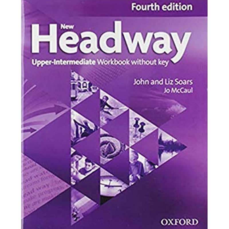 New Headway Upper-Intermediate: Workbook without Key