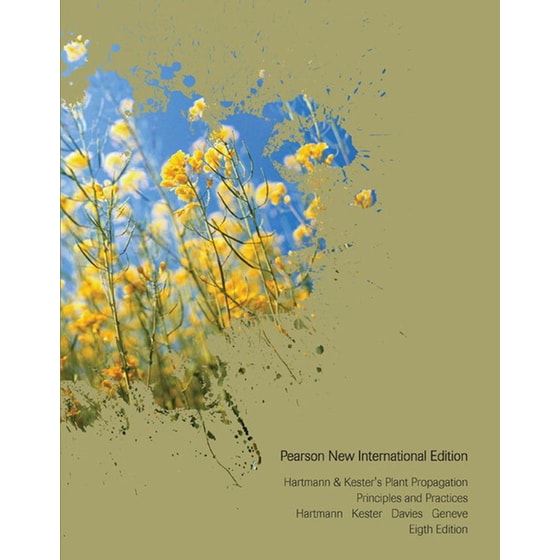 Hartmann & Kester's Plant Propagation: Principles and Practices: Pearson New International Edition image 0