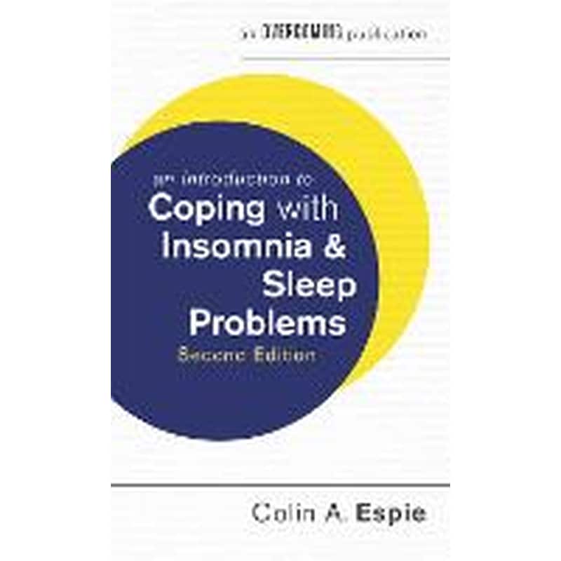 Introduction to Coping with Insomnia and Sleep Problems, 2nd Edition