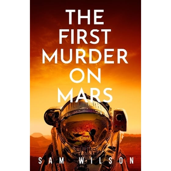 The First Murder On Mars image 0