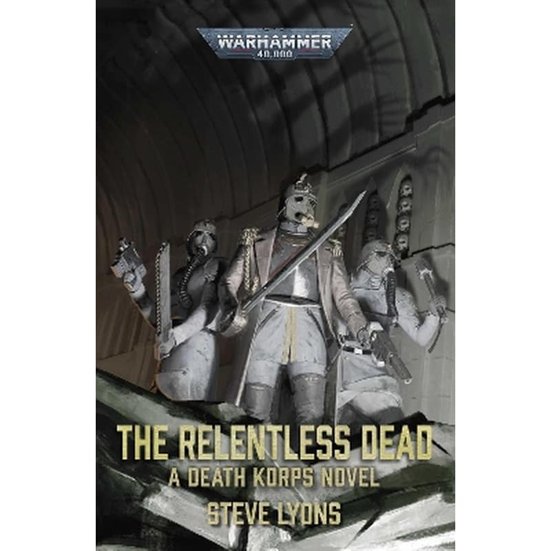The Relentless Dead