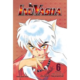 Inuyasha (VIZBIG Edition), Vol. 6