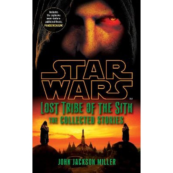 Star Wars Lost Tribe of the Sith: The Collected Stories image 0