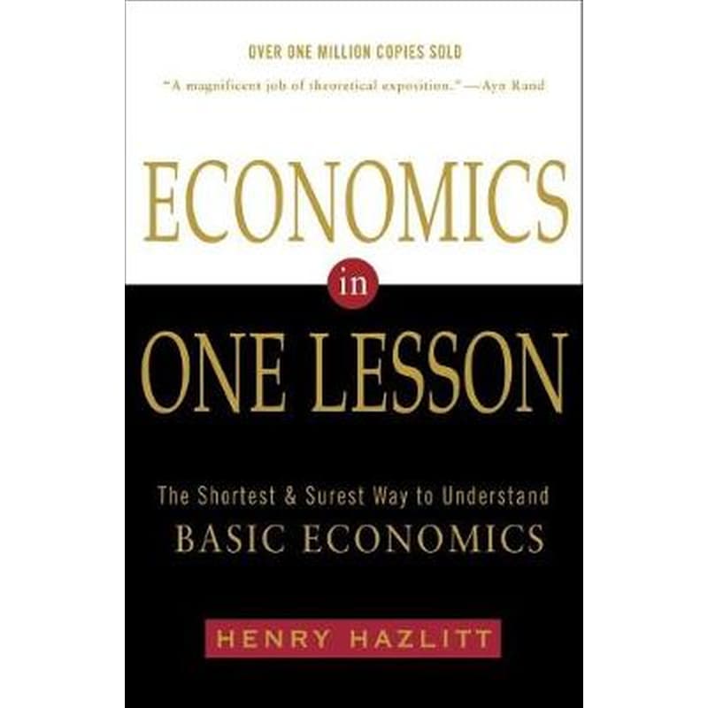 Economics in One Lesson #