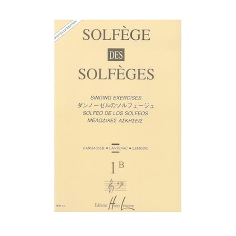 HENRY LEMOINE Solfege Des Solfeges, Vol. 1b