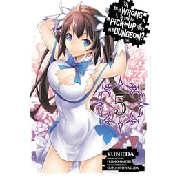 Is It Wrong to Try to Pick Up Girls in a Dungeon?, Vol. 5 (Manga)