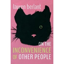 On the Inconvenience of Other People