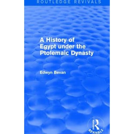 History of Egypt under the Ptolemaic Dynasty (Routledge Revivals) image 0