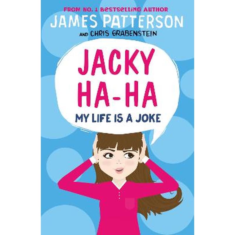Jacky Ha-Ha- My Life is a Joke