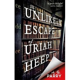 The Unlikely Escape of Uriah Heep