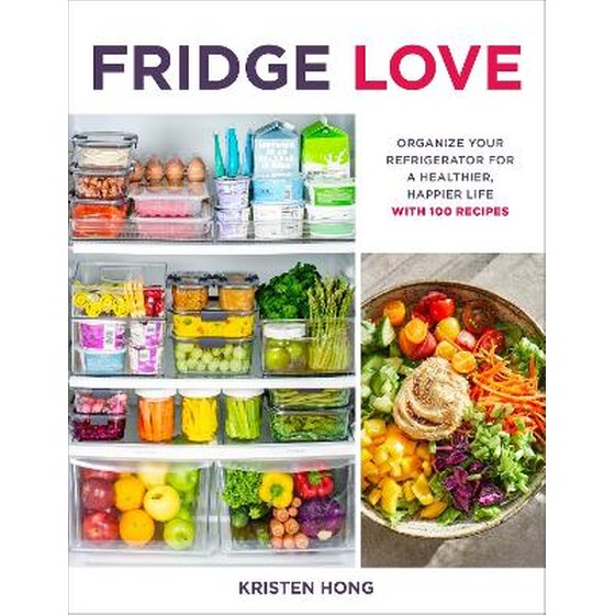FRIDGE LOVE: ORGANIZE YOUR REFRIGERATOR image 0