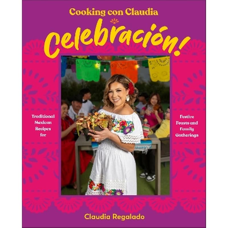 Cooking con Claudia: Celebración!