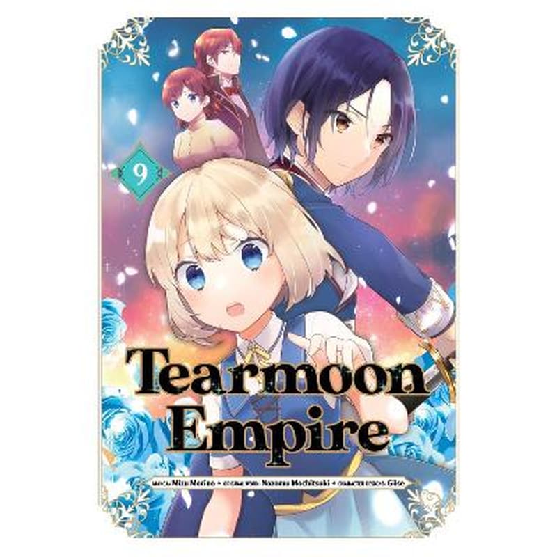 Tearmoon Empire (Manga), Vol. 9
