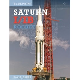 The Saturn I/IB Rocket