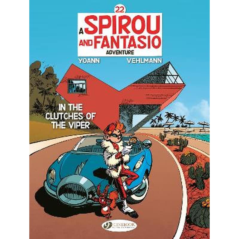 Spirou Fantasio, Vol. 22: In the Clutches of the Viper