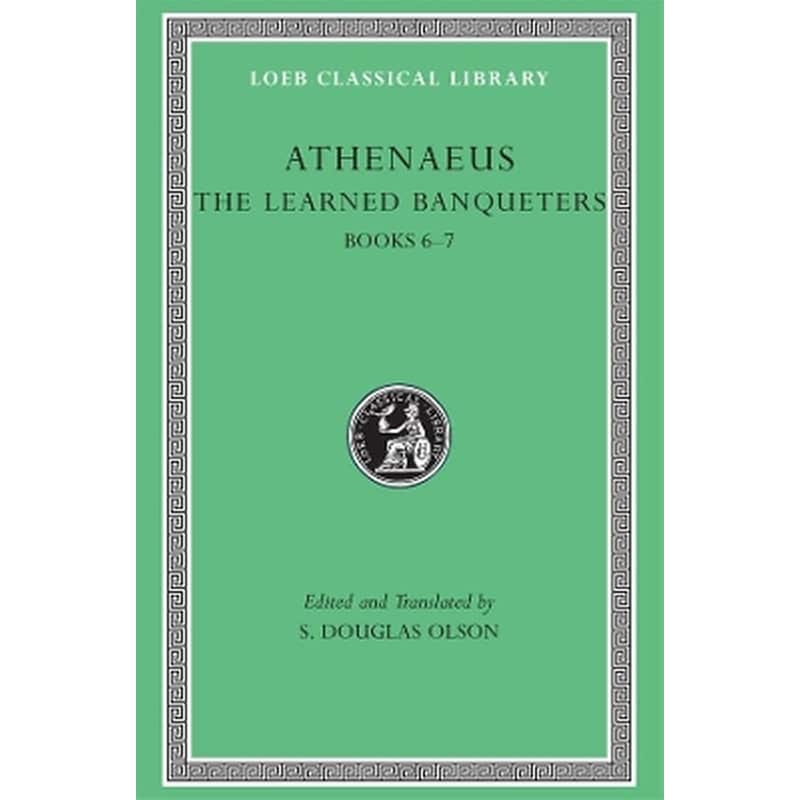 The Learned Banqueters, Volume III: Books 6–7