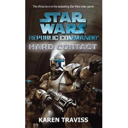 Star Wars Republic Commando- Hard Contact Star Wars Republic Commando- Hard Contact Hard Contact