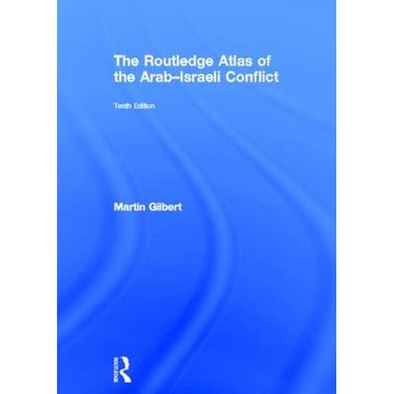 The Routledge Atlas of the Arab-Israeli Conflict image 0