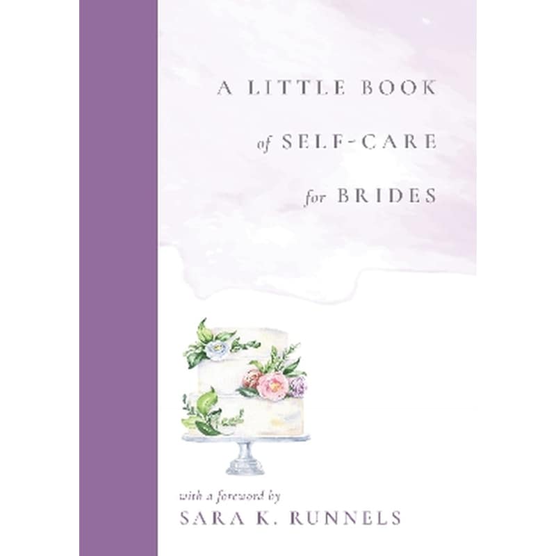 A Little Book of Self-Care for Brides