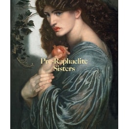 Pre-Raphaelite Sisters