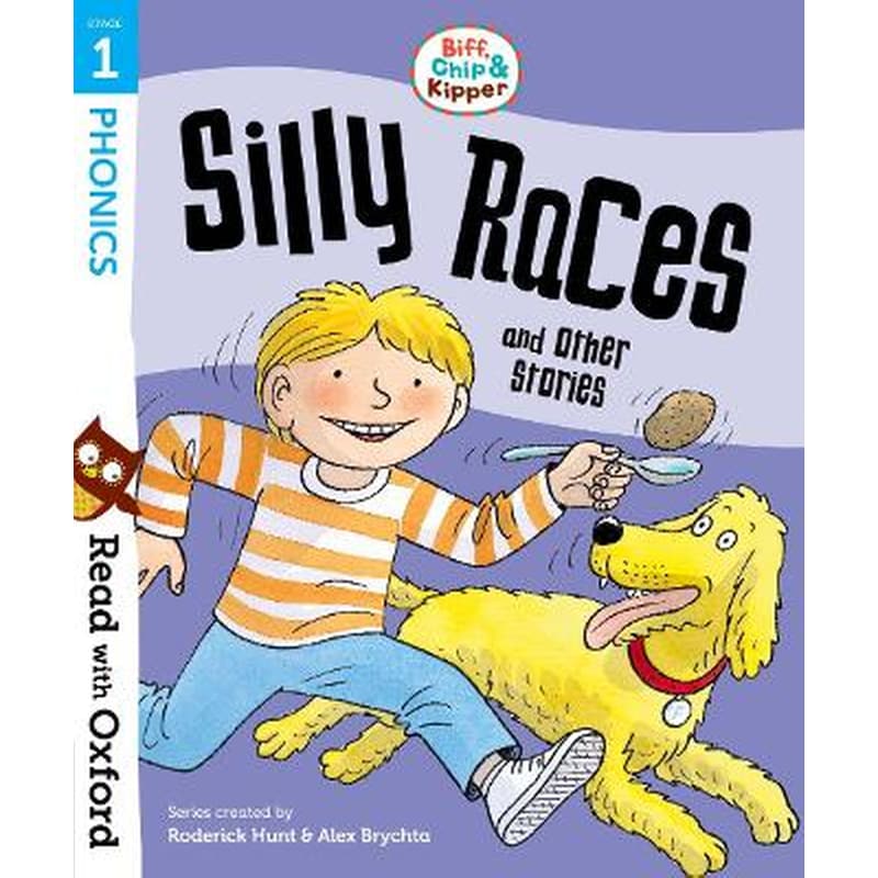 Read with Oxford: Stage 1: Biff, Chip and Kipper: Silly Races and Other Stories