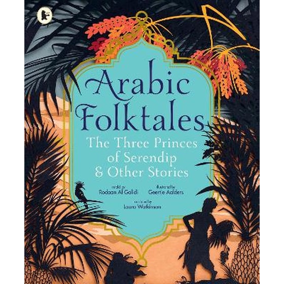 Arabic Folktales: The Three Princes of Serendip and Other Stories image 0