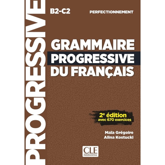 Grammaire progressive du français (B2/C2) - Niveau perfectionnement image 0
