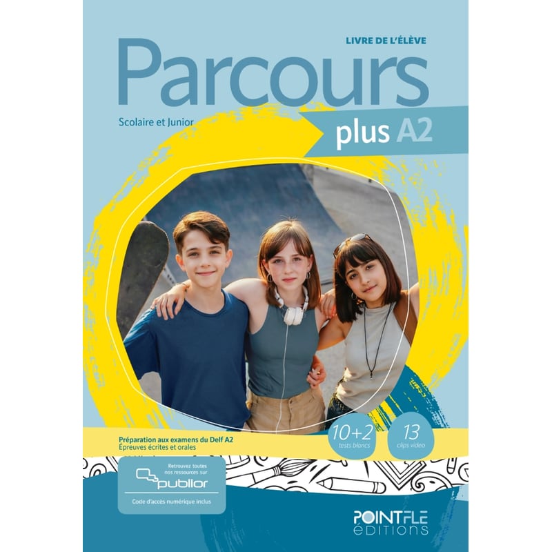 Parcours Plus A2 - Livre de lélève (Édition hybride)
