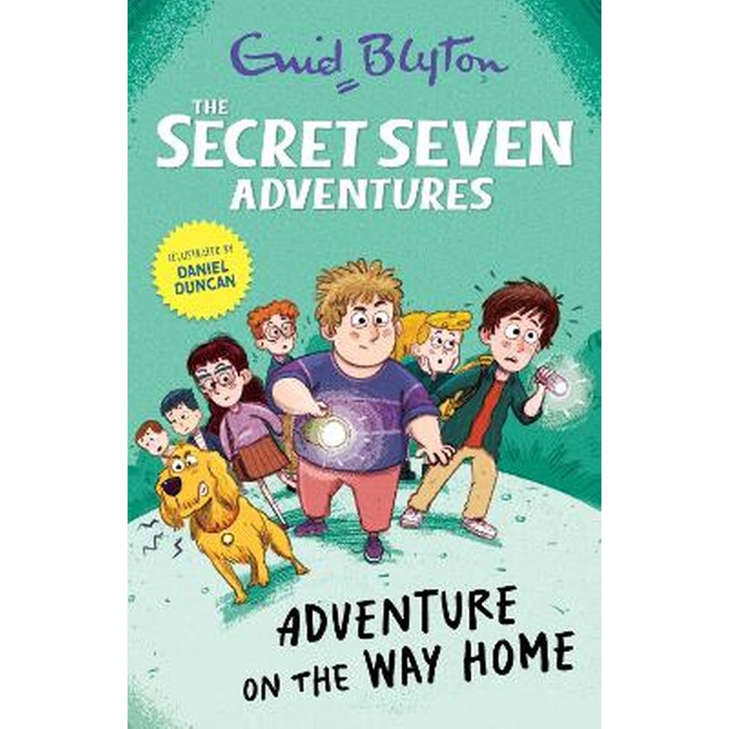 The Secret Seven Adventures: Adventure on the Way Home