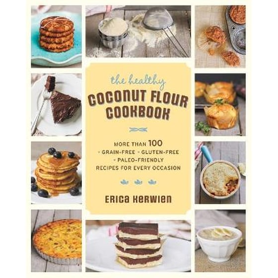 The Healthy Coconut Flour Cookbook image 0