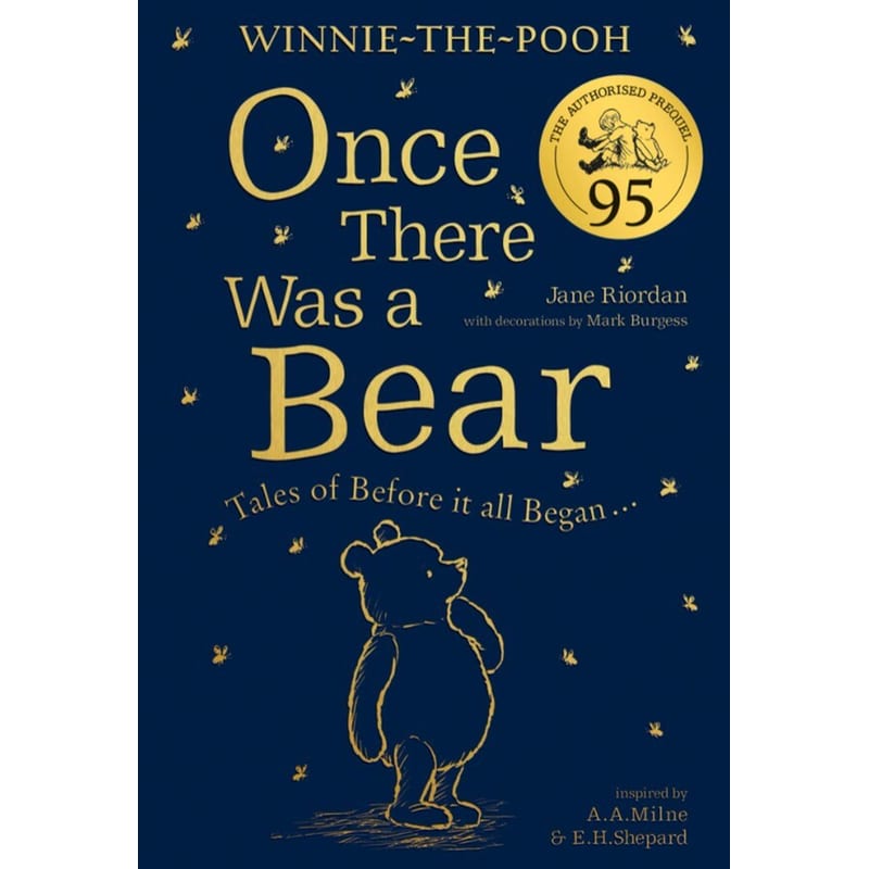 Winnie-the-Pooh: Once There Was a Bear (The Official 95th Anniversary Prequel)