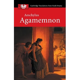 Aeschylus: Agamemnon