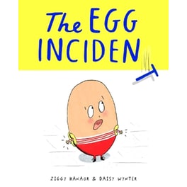 The Egg Incident