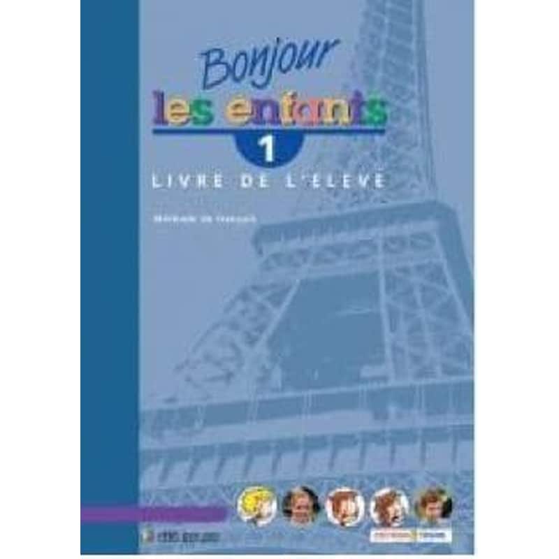 Bonjour Les Enfants 1 Methode
