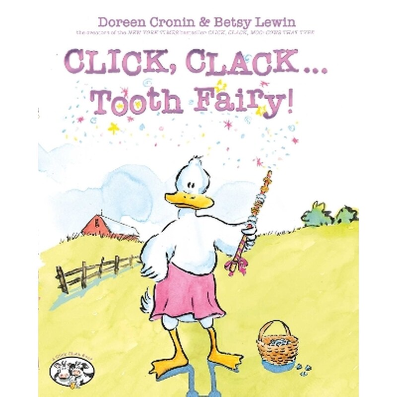 Click, Clack . . . Tooth Fairy!