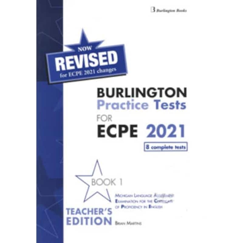 Revised Burlington Practice Tests For ECPE 2021 Teachers Book 1