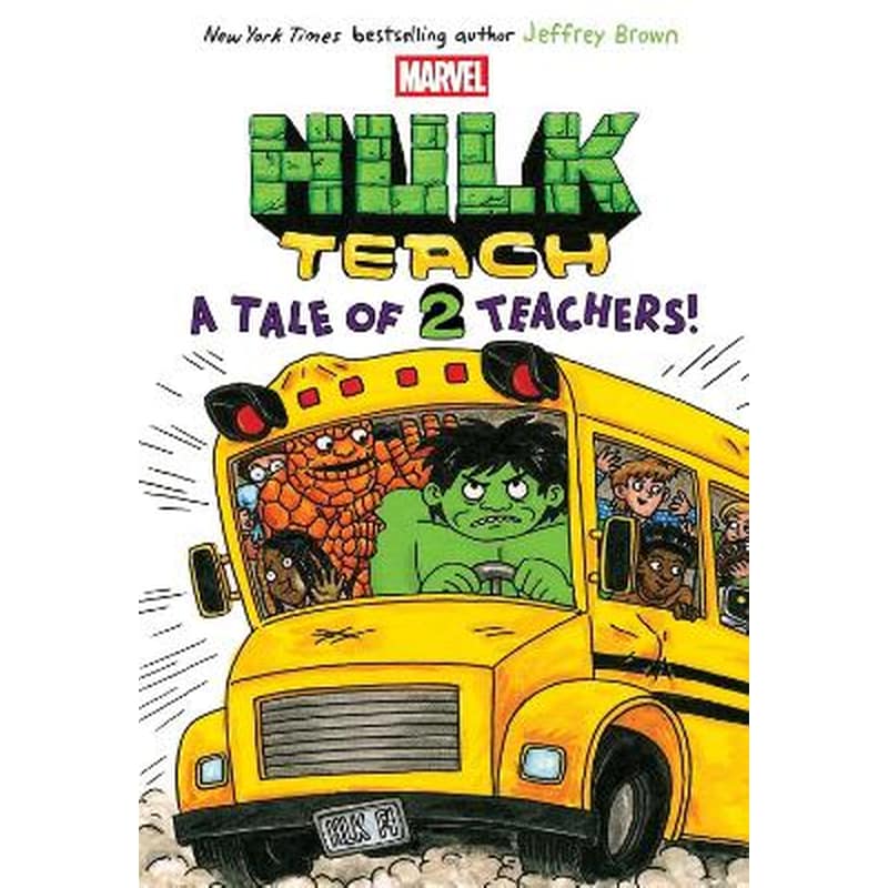 Hulk Teach! Tales of Two Teachers (Original Marvel Graphic Novel)