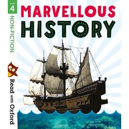 Read with Oxford: Stage 4: Non-fiction: Marvellous History