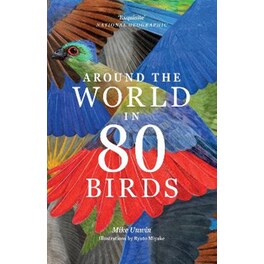 Around the World in 80 Birds