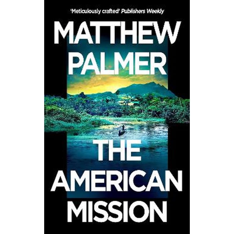 The American Mission