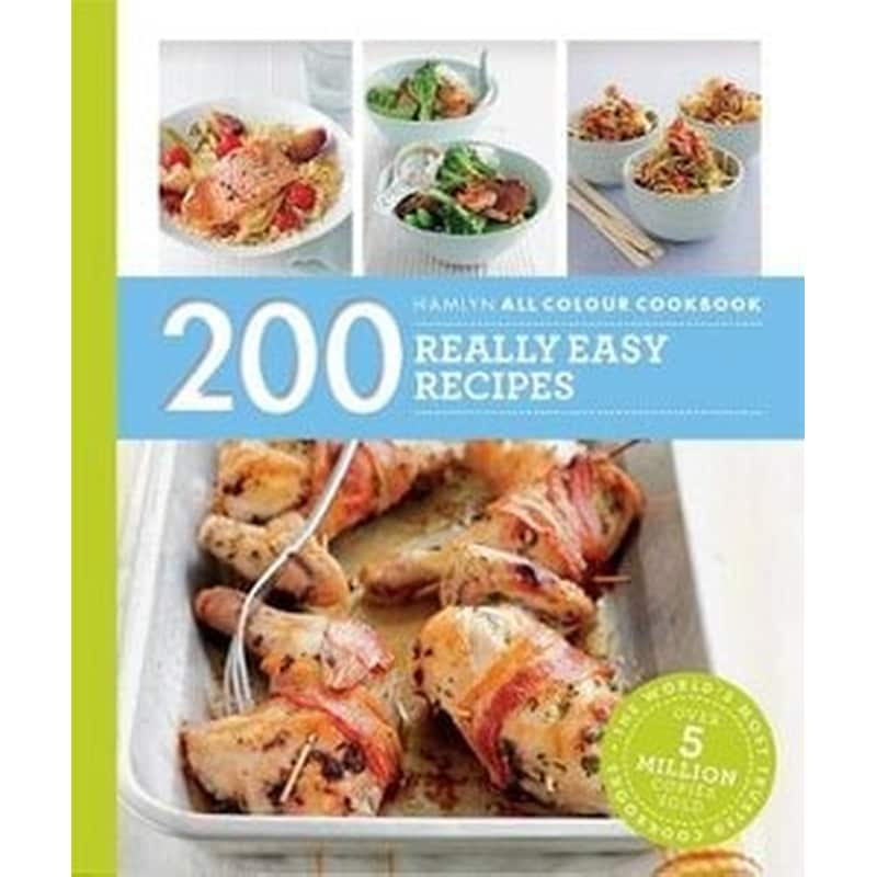 Hamlyn All Colour Cookery: 200 Really Easy Recipes