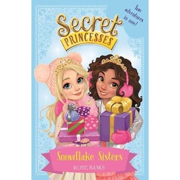 Secret Princesses: Snowflake Sisters