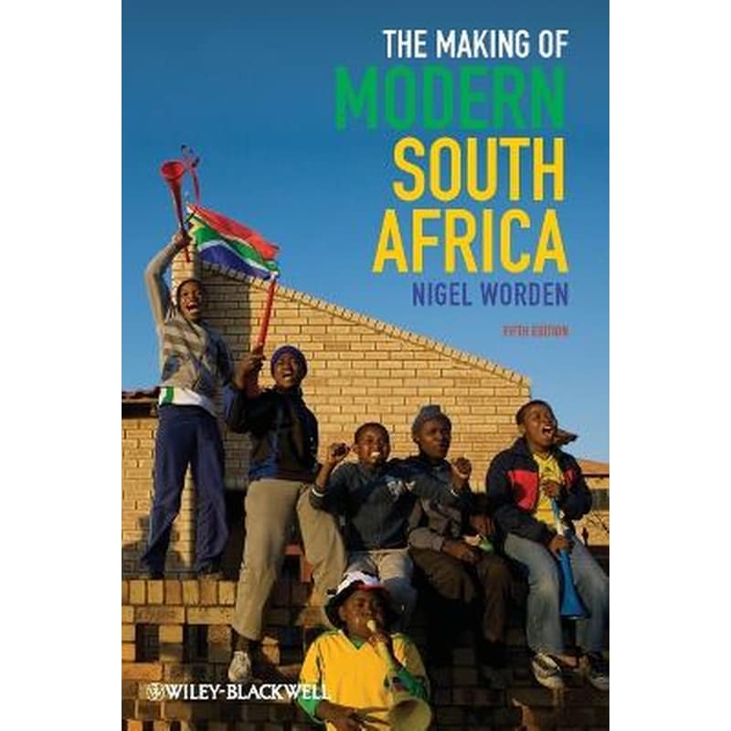 Making of Modern South Africa 5e