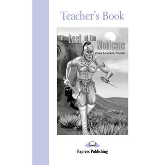 The Last of the Mohicans Teacher's Book image 0