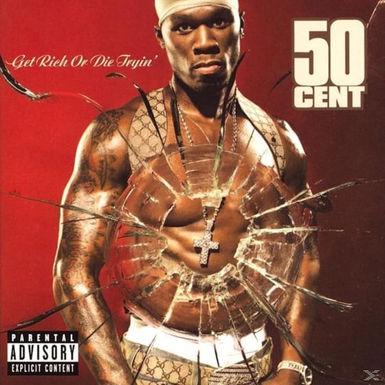 Get Rich Or Die Tryin' image 0