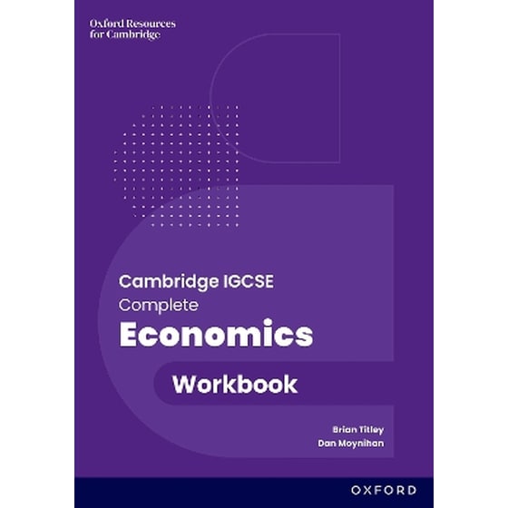 Cambridge IGCSE and O Level Complete Economics: Workbook image 0