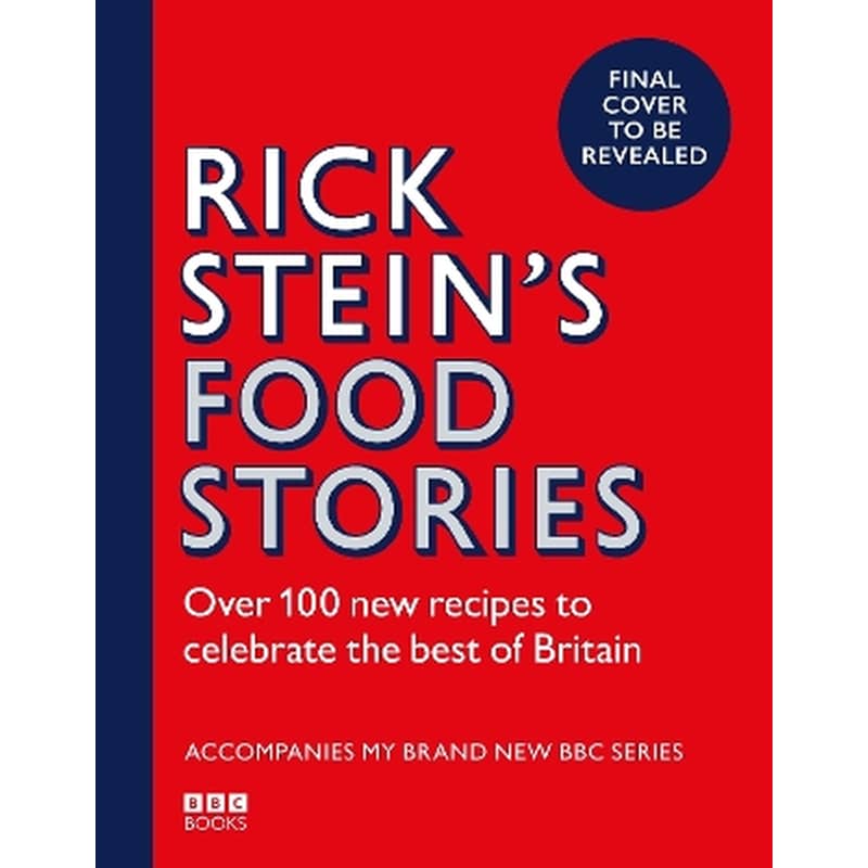 Rick Stein’s Food Stories