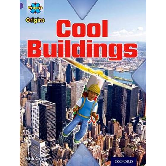 Project X Origins- Purple Book Band, Oxford Level 8- Buildings- Cool Buildings image 0